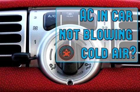 Car Ac Not Blowing Cold Air Sometimes Zavierkruwmercado