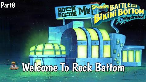 Acak Acak Rock Battom Spongebob Squarepants Battle For Bikini Battom Rehydrated 8 YouTube