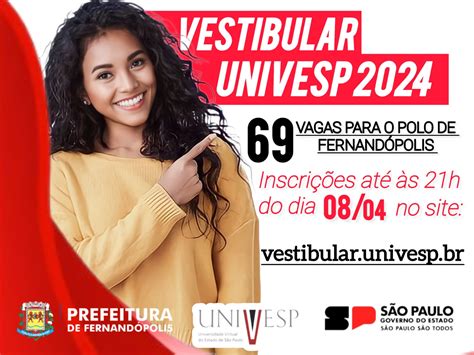 Univesp abre novas vagas em Fernandópolis Educação TV Canal Dez