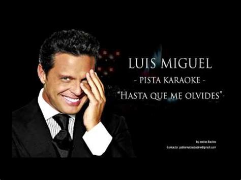 Hasta que me olvides luis miguel – Mejor música