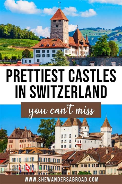 Most Beautiful Castles In Switzerland You Can T Miss Artofit