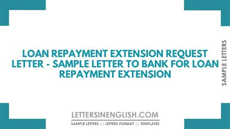 Loan Repayment Extension Request Letter Sample Letter To Bank For