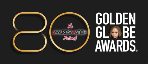 Awardswatch Podcast 164 Reviewing M3gan Golden Globe Winner Predictions And More