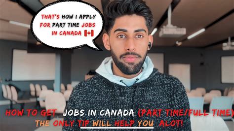 How To Apply For Part Time Jobs In Canadathats How I Got My First Job In Canadabest Tips