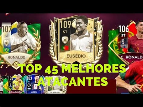 MELHORES ATACANTES DO FIFA MOBILE YouTube