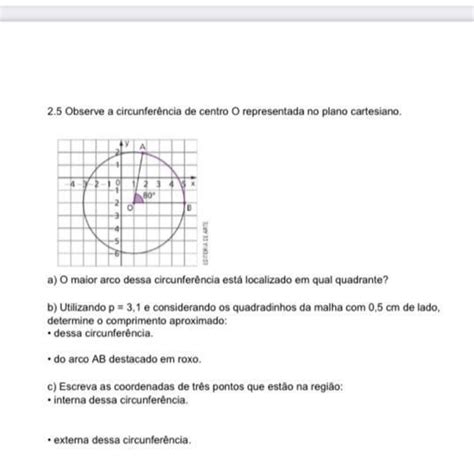 2 5 Observe a circunferência de centro O representada no plano