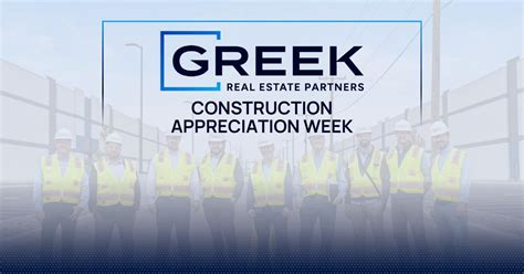 Grep Celebrates Construction Appreciation Week — Sept 18 22 Greek