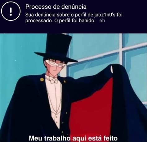 Processo de denúncia Sua denúncia sobre o perfil de jaoz1n0 s foi