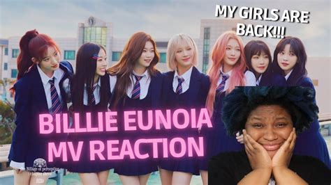 The Girls Are Back Billlie Eunoia MV Reaction Reemiesworld YouTube