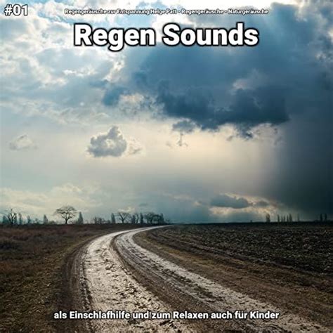 Regen Sounds Als Einschlafhilfe Und Zum Relaxen Auch F R Kinder Von