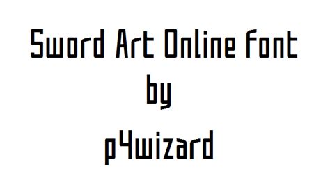 Sword Art Online Font By P4wizard On DeviantArt