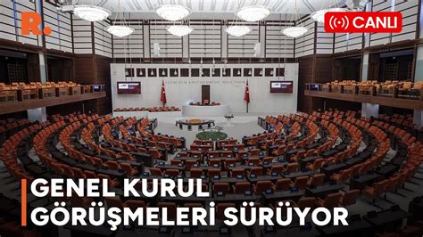 Meclis Genel Kurulu nda vergi düzenlemesi görüşmeleri devam ediyor