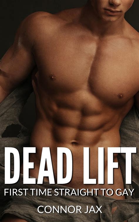 Dead Lift Straight To Gay First Time MM Frat Guys Straight To Gay First Time Book Kindle