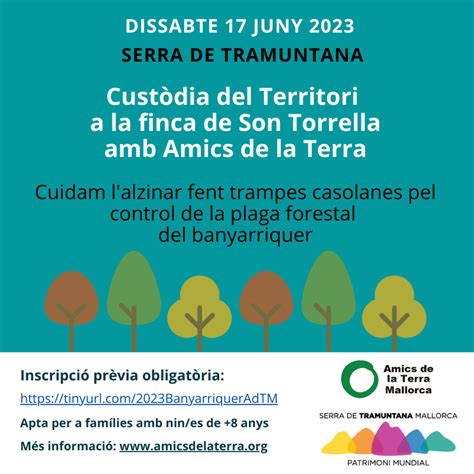 sábado 17 junio Protege el encinar de la Serra de Tramuntana con