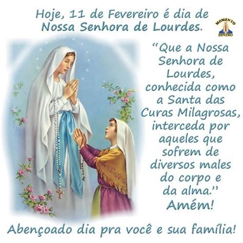 Dia De Nossa Senhora De Lourdes Momento Divino