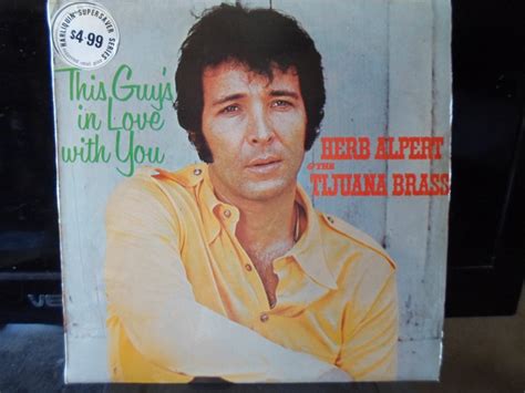 Herb Alpert And The Tijuana Brass This Guys In Love With You 1974