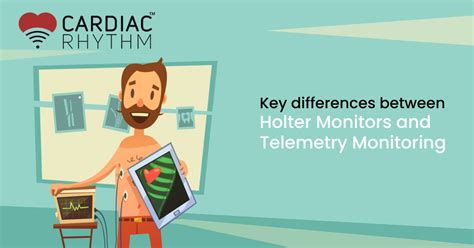 Key Differences Between Holter Monitors And Telemetry Monitoring