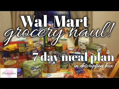 Wal Mart Grocery Haul Budget Friendly Day Meal Plan In