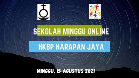 IBADAH SEKOLAH MINGGU ONLINE HKBP HARAPAN JAYA RESSORT PEKANBARU 15