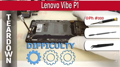 Lenovo Vibe P1 P1c58 Teardown Take Apart Tutorial YouTube