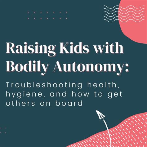 Raising Kids With Bodily Autonomy Recorded Class — Comprehensive Consent