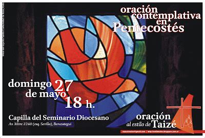 Oración con cantos de Taizé 27 de mayo 18 h Oración contemplativa