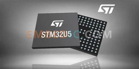 The Features and Application of STM32U5 Embedded Technology Information ...