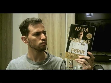 Livro 11 Nada Pode Me Ferir David Goggins Gabriel Barreto YouTube