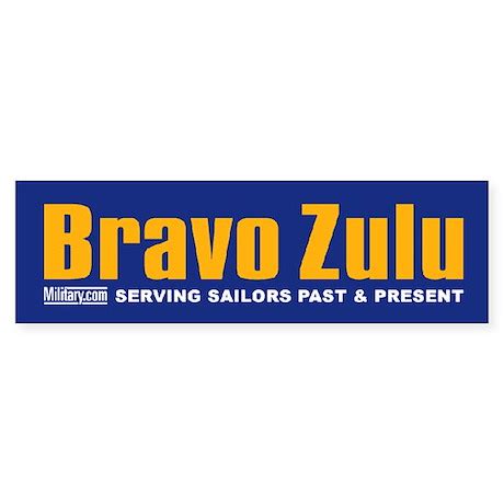 Navy Bravo Zulu Bumper Bumper Sticker by military_com