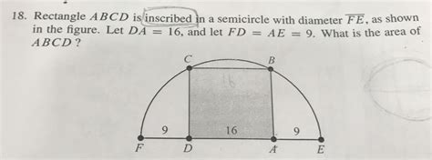 Solved 18 Rectangle ABCD Is Inscribed In A Semicircle With Diameter