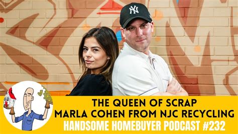 Marla Cohen Is The Queen Of The Scrapyard Handsome Podcast 232 YouTube