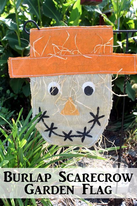 Burlap Scarecrow Garden Flag Garden Flag Diy Garden Flags Ideas