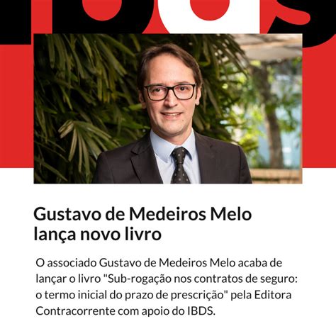 Gustavo De Medeiros Melo Lan A Novo Livro Ibds