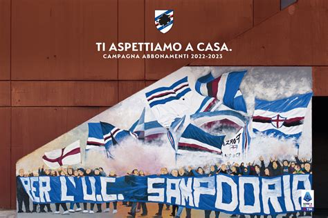 U C Sampdoria La Campagna Abbonamenti Per La Stagione 2022 23 U C