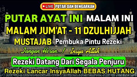 Putar Dzikir Ini Dzikir Malam Mustajab Malam Jumat Pembuka Rezeki Dari