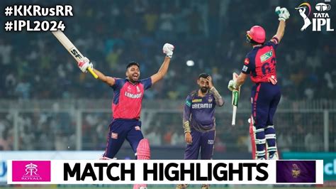 Kkr Vs Rr Ipl 31st Match Highlights 2024 Rr Vs Kkr Highlights 2024