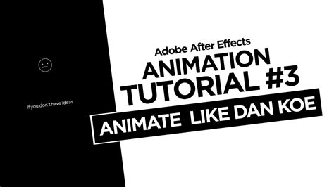 How To Animate Like Dan Koe In Adobe After Effects Tutorial Youtube