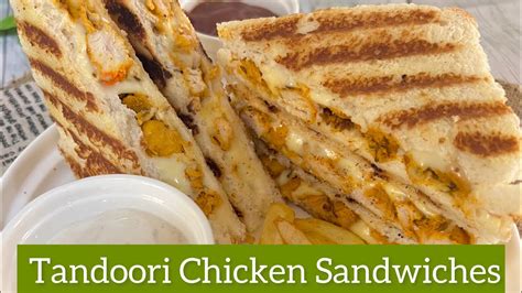 Tandoori Chicken Sandwiches Recipe Grilled Tandoori Chicken Sandwiches Recipe Youtube