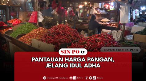 Pantauan Harga Pangan Jelang Idul Adha