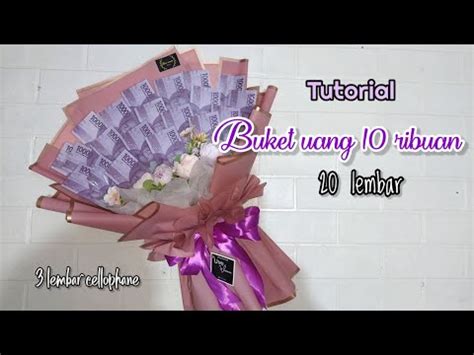 Tutorial Buket Uang 10 Ribu 20 Lembar YouTube