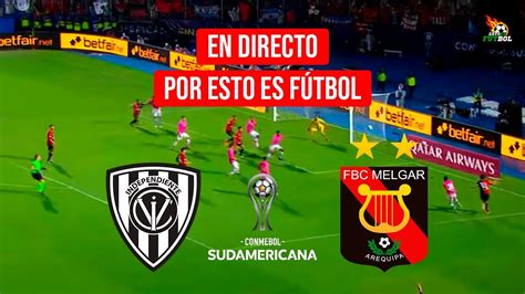 Independiente Del Valle Vs Melgar En Vivo 🔴 Sudamericana 2022 Por Esto