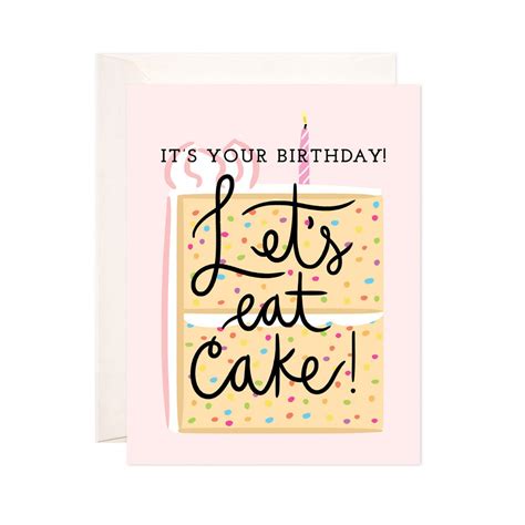 Eat Cake Birthday Card Lets Eat Cake On Your Birthday Greeting Card