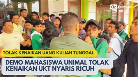 Mahasiswa Unimal Lhokseumawe Demo Tolak Kenaikan Ukt Youtube