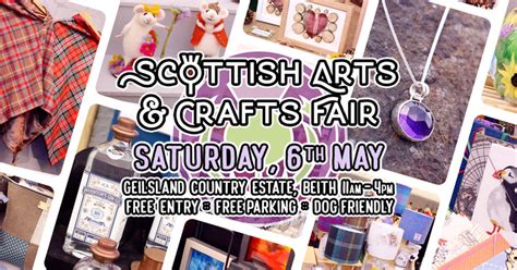 Scottish Arts Crafts Fair 6th May Ayrshire Event By Scottish Arts