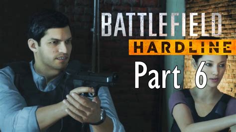 Battlefield Hardline Walkthrough Part 6 Gameplay Campaign Episode 4