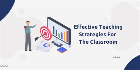 Effective Teaching Strategies For The Classroom