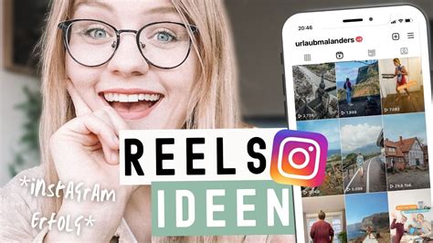 Instagram Reels Erstellen • Nutze Diese Ideen Für Viralen Content