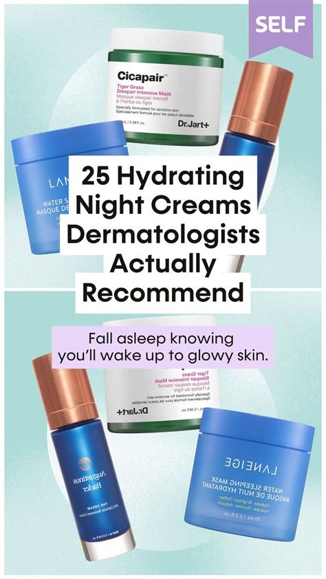 The Best Night Creams According To Dermatologists Best Night Cream