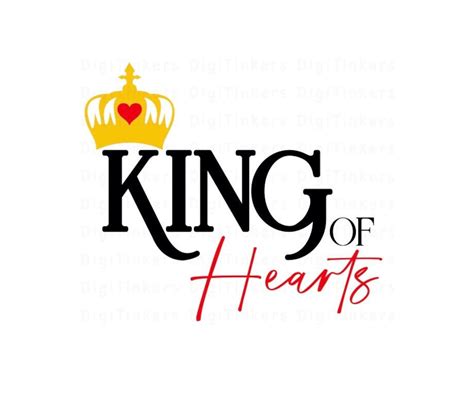 King Of Hearts Valentine S Day Design For Crafting Cricut