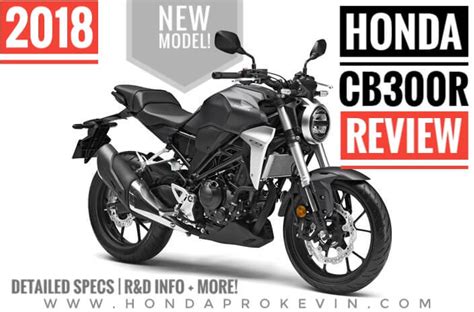 New 2018 Honda Cb300r Review Specs Naked Cbr Cafe Racer Sport Bike